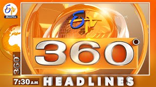 7-30 AM | 20th May 2024  | ETV 360 | News Headlines| ETV Telangana