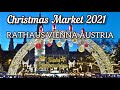 Christmas Market 2021 Vienna, Austria | Christkindlmarkt Rathaus Wien 2021