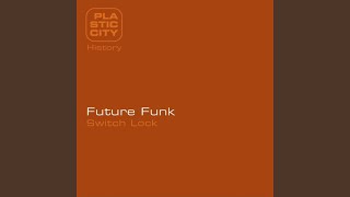 Future Funk - Topic