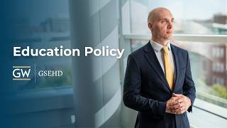 Education Policy at GSEHD