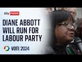 Diane Abbott confirms she will run as Labour candidate in general election