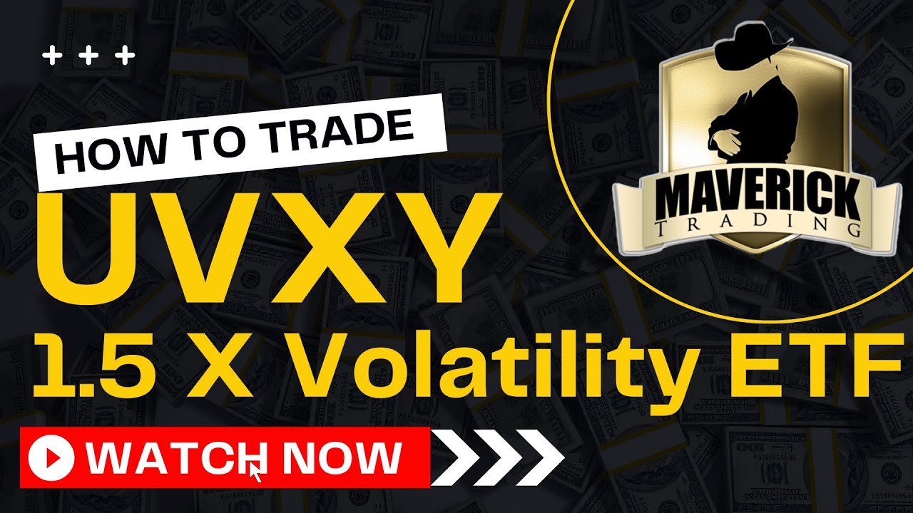 UVXY ETF 1.5X Ultra Volatility How pros trade leveraged ETFs like