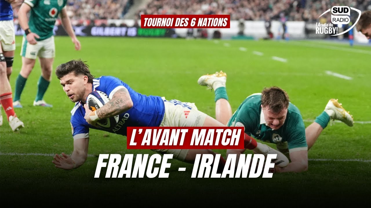 Au Coeur de la mêlée - L'avant match de France - Irlande
