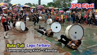 Terbaru !! Drumband DPC Cijati di Bojong Kidul Cikembar || Buta Tuli Versi Drumband DPC Cijati