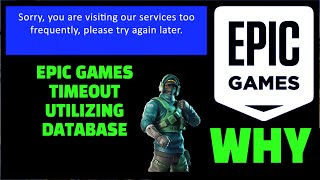 Epic Games Timeout Utilizing Database FIX ✅