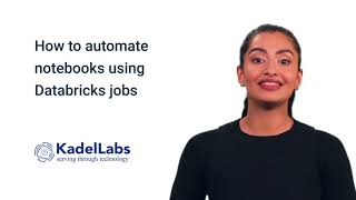 How to automate notebooks using Databricks jobs.