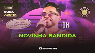 WESLEY SAFADÃO - NOVINHA BANDIDA - REPERTÓRIO NOVO ABRIL 2024