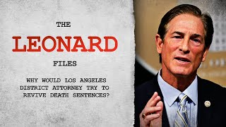 Why would LA County District Attorney try to revive death sentences?