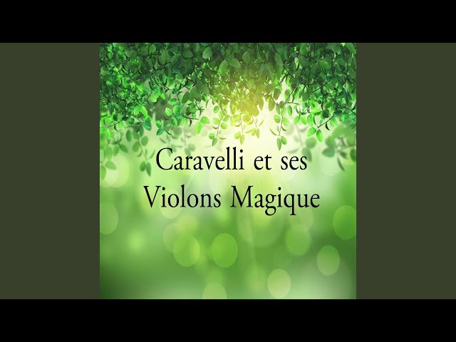 Caravelli - Yesterday's Songs
