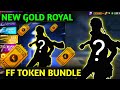 FREE FIRE NEW GOLD ROYAL BUNDLE & FF TOKEN BUNDLE-Garena free fire