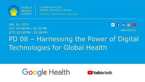 PD 08 – Harnessing the Power of Digital Technologies for Global Health