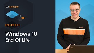 Windows 10 EOL - Lansweeper Report on Windows 10 End-of-Life