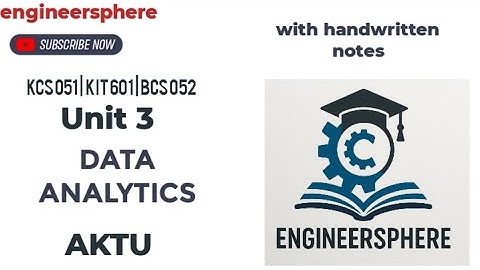 Data Analytics (DA) One Shot | Unit 3 | B.Tech AKTU 3rd Year (BCS052) | Engineersphere