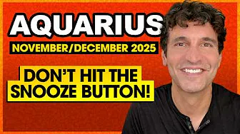 Aquarius: Don't Hit the Snooze Button! | November & December 2025 Tarot