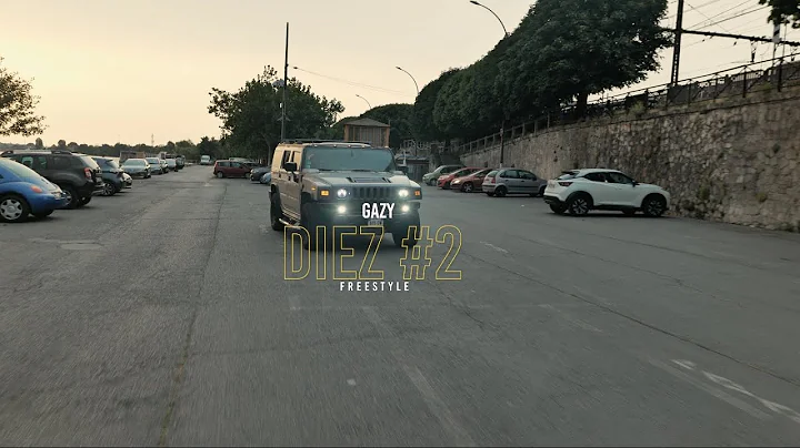 GAZY MP - FREESTYLE DIEZ #2 (Officiel)