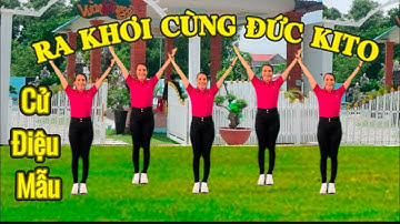 Cử Điệu - RA KHƠI CÙNG ĐỨC KITO // xem hướng dẫn và bài cùng hướng dưới video👇