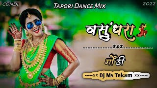 Vasundhara Gondi || Tapori Dance Remix || Dj Ms Tekam || Remix Song