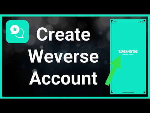 How To Create Weverse Account (2022)