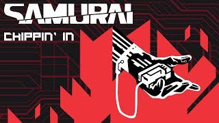 Video thumbnail of "Cyberpunk 2077 — Chippin’ In by SAMURAI (Refused)"