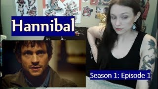 Hannibal Season 1 Episode 1 Review and Reaction!