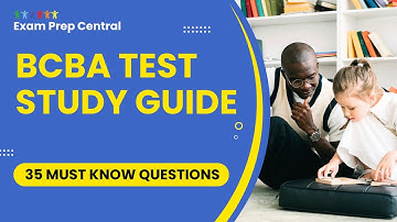 BCBA Practice Test - ABA Mock Exam 6th Edition Review & Study Guide (35 Must Know Questions)
