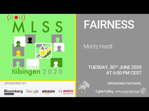 Fairness, part 1 - Moritz Hardt - MLSS 2020, Tübingen