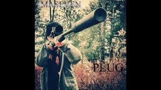 MaSeven - Plug Part 1(Prod. By SPeeKa)