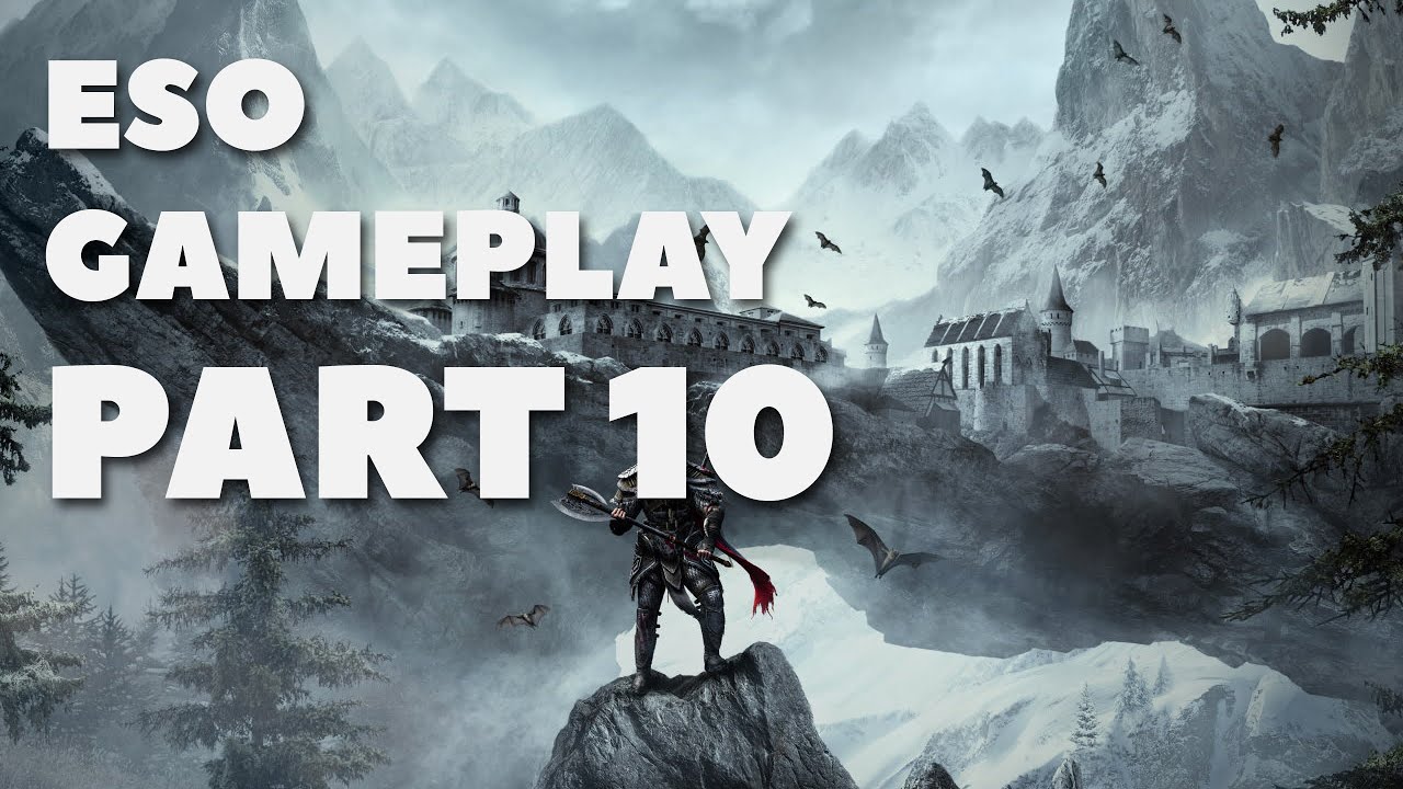 The Elder Scrolls Online - Part 10 - YouTube