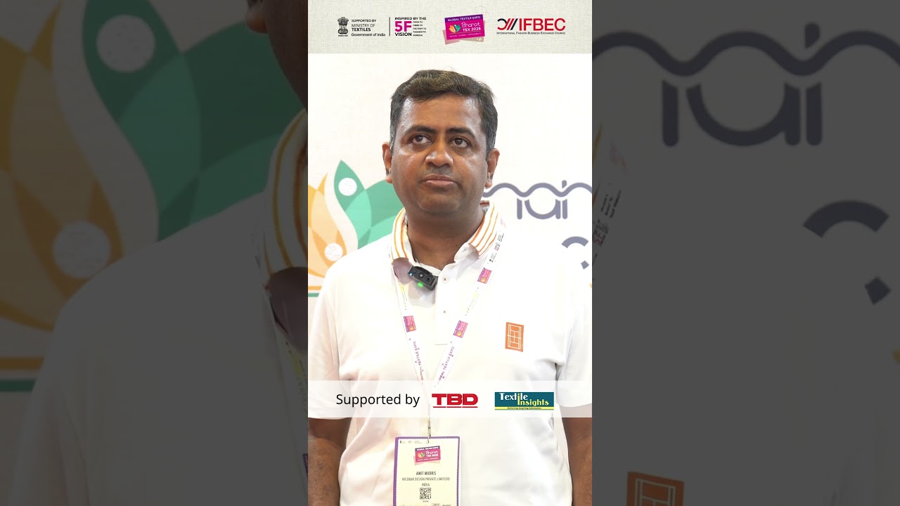 Bharat Tex Connect | Curated by IFBEC | Mr. Amit Mudris