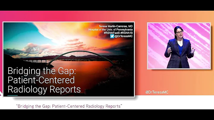 Fast 5: Bridging the Gap: Patient-Centered Radiology Reports