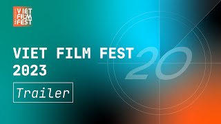  Trailer for Viet Film Fest 2023