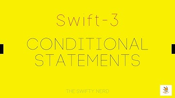 03. Conditionals Statements in Swift 3 (If, Else If, and Else)
