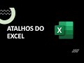 Atalhos do Excel