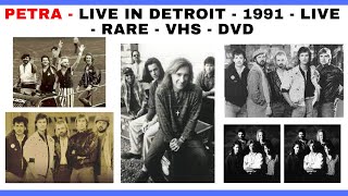 PETRA - LIVE IN DETROIT - 1991 - LIVE - RARE - VHS - DVD