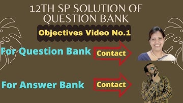 12th SP Question Bank || Part 1|| Objectives || Solution Bank