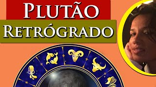 Plutão Retrógrado - Por Paula Pires