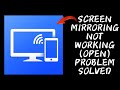 How to solve screen mirroring app not workingnot open problem rsha26 solutions