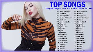 Top English Songs 2023 - Imagine Dragons, Ava Max, Billie Eilish, Sia, SZA Mix 2023
