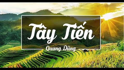 TÂY TIẾN: KHÚC TRÁNG CA- BỨC TƯỢNG ĐÀI BẤT TỬ CỦA NGƯỜI LÍNH TRUNG ĐOÀN 52