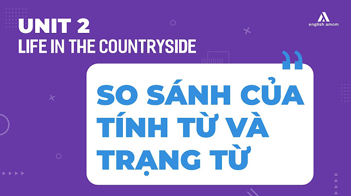 Cấu trúc so sánh hơn với những từ ngoai lệ