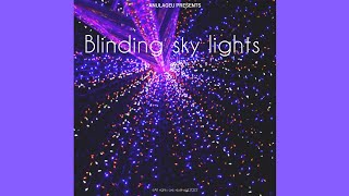 Blinding Sky Lights (Blinding Sky Lights)