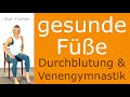 🦶14 min. für gesunde Füße | bessere Durchblutung z.B. bei Diabetes | im Sitzen