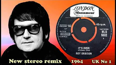 Roy Orbison - It's Over - 2023 stereo remix