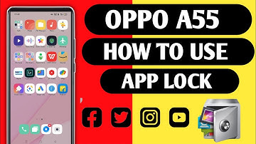 Oppo A55 How To Set App Lock / App Lock Kisa Lagya Oppo A55
