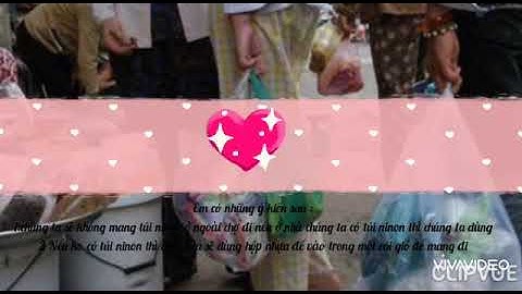 THÔNG ĐIỆP GIẢM THIỂU SỬ DỤNG RÁC THẢI NHỰA