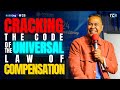 Universal law of compensation