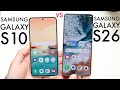 Samsung Galaxy S26 Vs Samsung Galaxy S10! (Comparison) (Review)