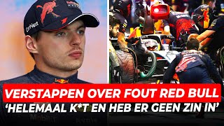 Max Verstappen over fout Red Bull: 'Helemaal k*t en heb er op het moment geen zin in' | GPFans News