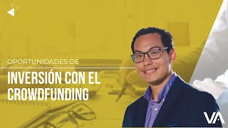 Oportunidades de inversión con el crowdfunding | #PisoGerencial - 005