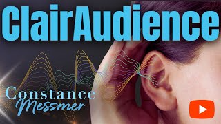 Clairaudience: How to Recognize & Develop Your Psychic Hearing